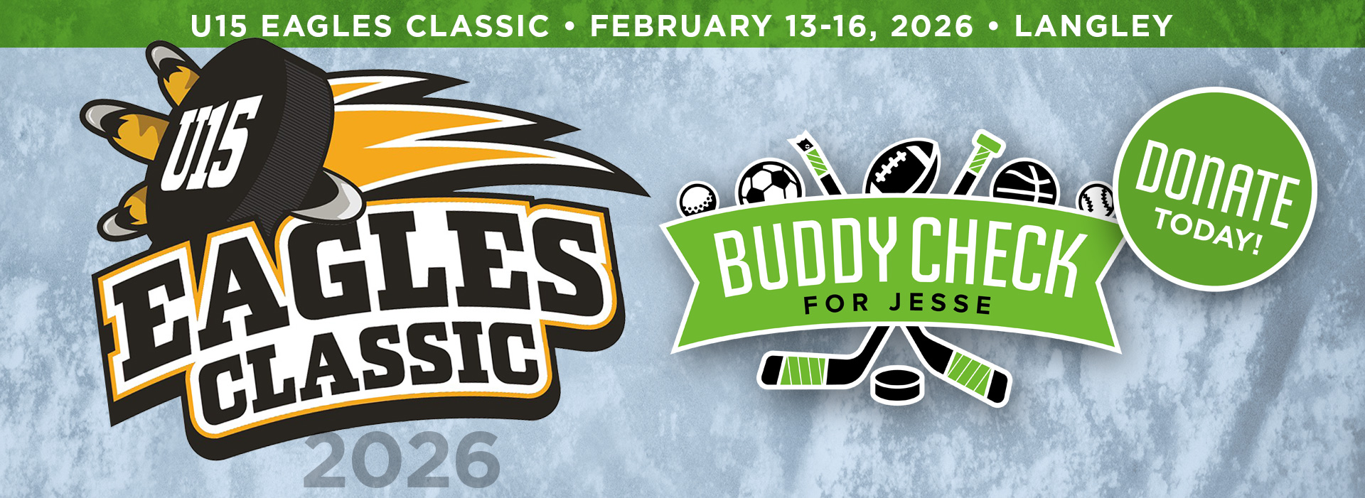 3rd Annual U15 Langley Eagles Classic – February 13-16, 2026